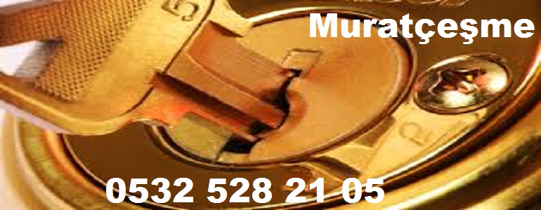 muratçeşme çilingir